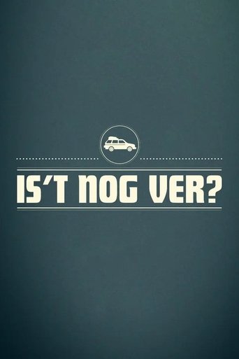 Poster of Is 't nog ver?