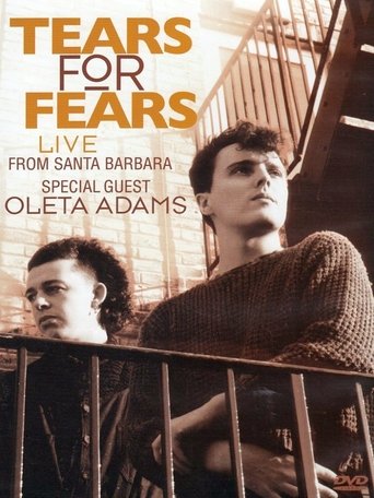 Poster of Tears for Fears - Live From Santa Barbara