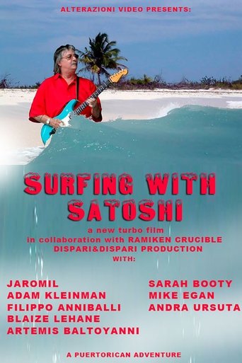Surfing With Satoshi Poster of Surfing With Satoshi