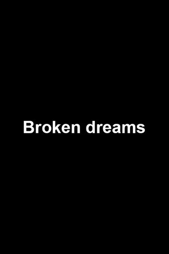 Poster of Broken dreams