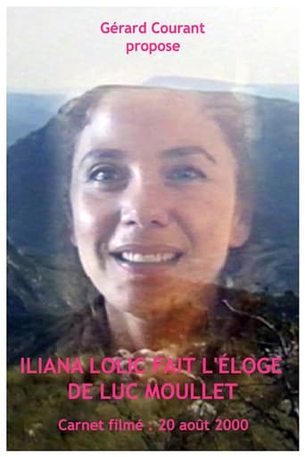 Poster of Iliana Lolic fait l'éloge de Luc Moullet