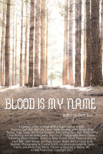 Blood Is My Name Poster of Blood Is My Name