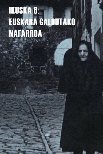 Poster of Ikuska 6: Euskara galdutako Nafarroa