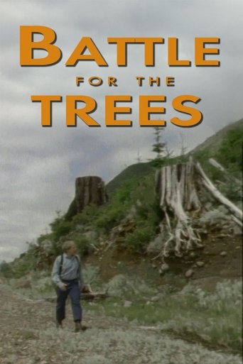 Battle for the Trees Poster of Battle for the Trees