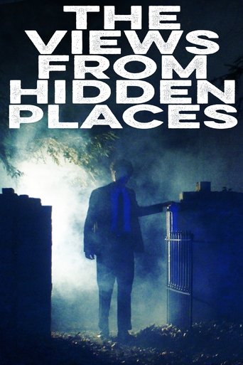 The Views from Hidden Places Poster of The Views from Hidden Places