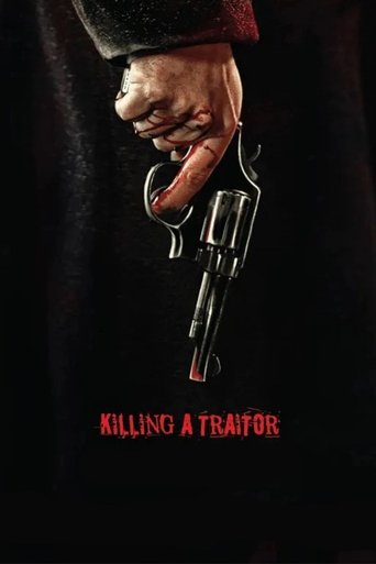 Killing a Traitor Poster of Killing a Traitor