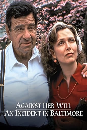Poster of Against Her Will: An Incident in Baltimore