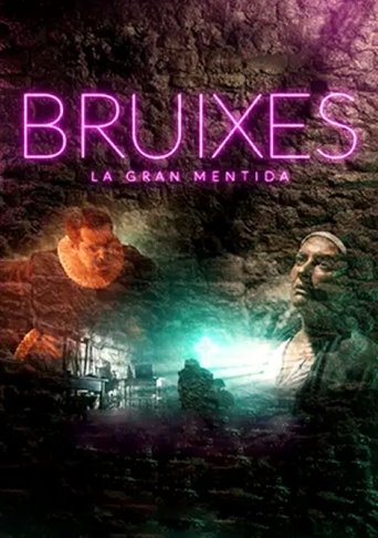 Poster of Bruixes, la gran mentida