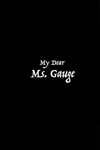 Oh My Dear Ms Gauge Poster of Oh My Dear Ms Gauge