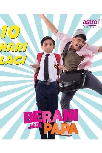 Berani Jadi Papa Poster of Berani Jadi Papa