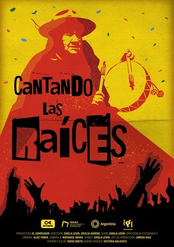 Cantando las raíces Poster of Cantando las raíces