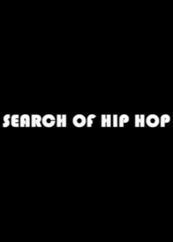 Poster of In Search of Hip Hop
