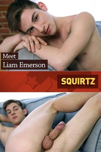 Poster of Squirtz: Liam Emerson