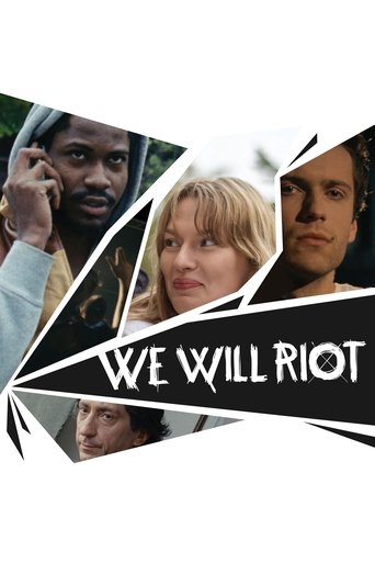 We Will Riot Poster of We Will Riot