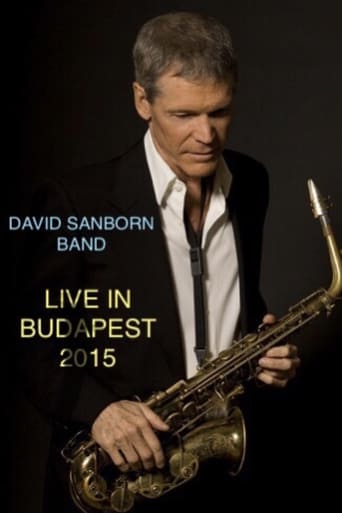 Poster of David Sanborn Band Live in Budapest 2015