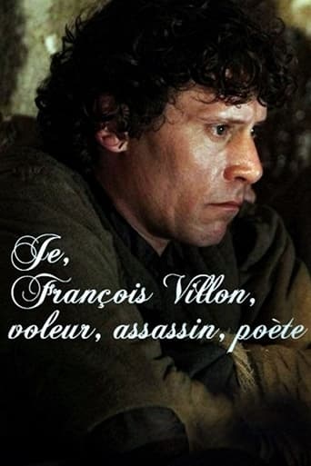 Poster of Je, François Villon, voleur, assassin, poète