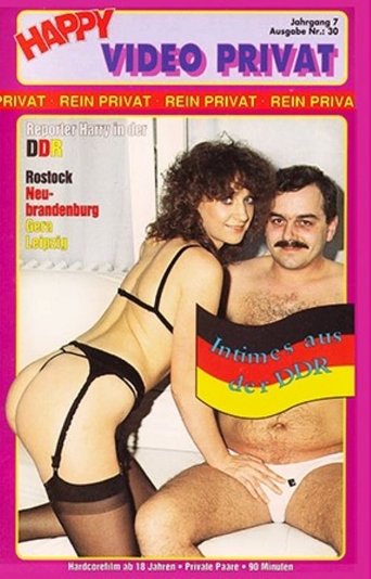 Poster of Happy Video Privat 30: Intimes aus der DDR