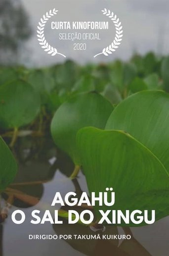 Agahü: O Sal do Xingu Poster of Agahü: O Sal do Xingu