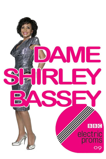 Poster of Dame Shirley Bassey: BBC Electric Proms