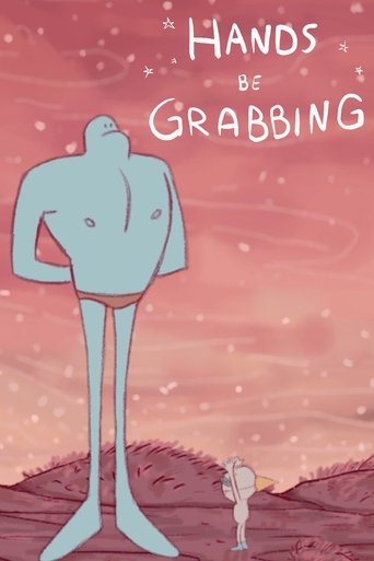 Hands be Grabbing Poster of Hands be Grabbing