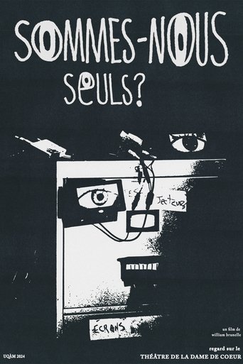 Sommes-nous seuls? Poster of Sommes-nous seuls?