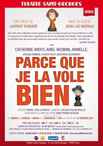 Poster of Parce Que Je La Vole Bien