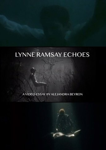 Lynne Ramsay Echoes Poster of Lynne Ramsay Echoes