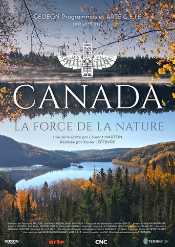Poster of Canada, la force de la nature