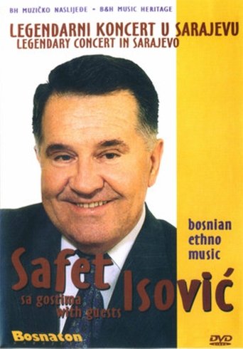 Poster of Safet Isović - Legendary Concert in Sarajevo with Guests