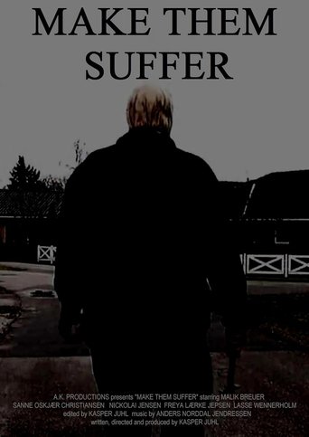 Make Them Suffer Poster of Make Them Suffer