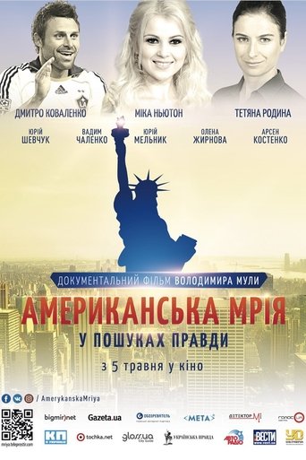 Poster of The American Dream. In Search of the Truth