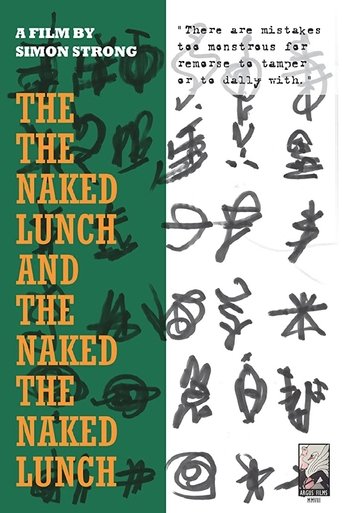 Poster of The the Naked Lunch and the Naked the Naked Lunch