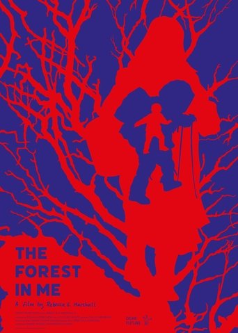 The Forest in Me Poster of The Forest in Me