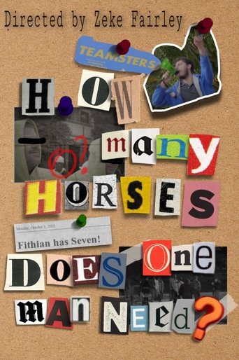 How Many Horses Does One Man Need? Poster of How Many Horses Does One Man Need?