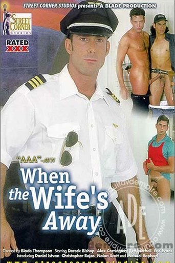 When the Wife's Away Poster of When the Wife's Away