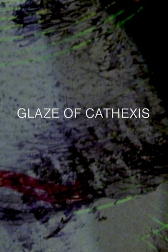 Glaze of Cathexis Poster of Glaze of Cathexis