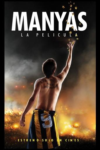 Manyas, La Película Poster of Manyas, La Película