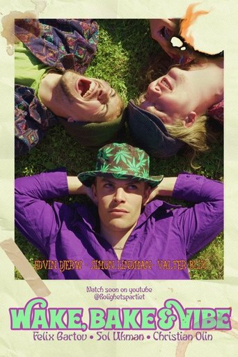 Wake, Bake & Vibe Poster of Wake, Bake & Vibe