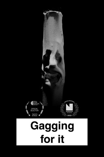 Poster of Gagging For It
