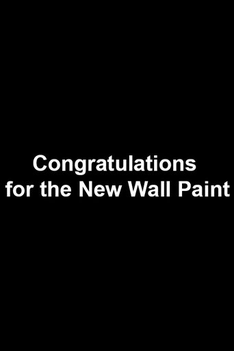 Poster of Congratulations for the New Wall Paint