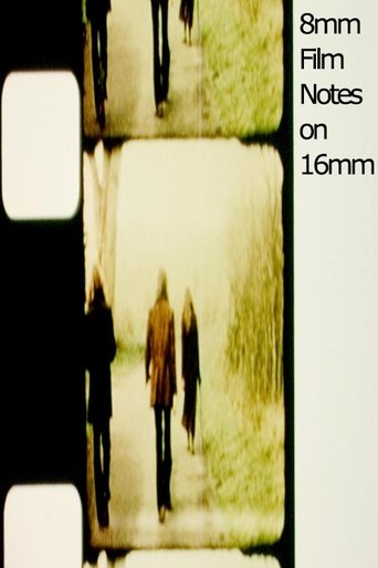 8mm Film Notes on 16mm Poster of 8mm Film Notes on 16mm
