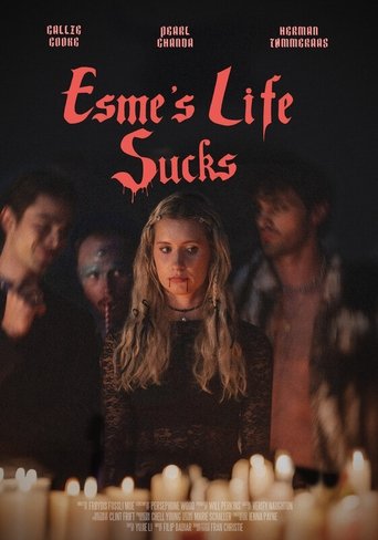 Poster of Esme's Life Sucks