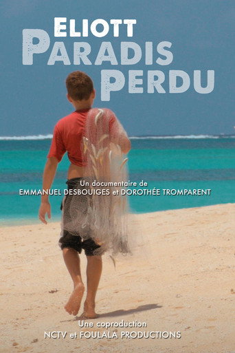 Poster of Eliott, paradis perdu
