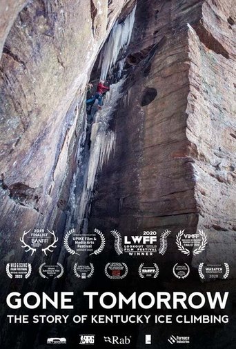 Poster of Gone Tomorrow: The Story of Kentucky Ice Climbing
