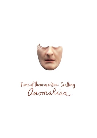 Poster of None of Them Are You: Crafting Anomalisa