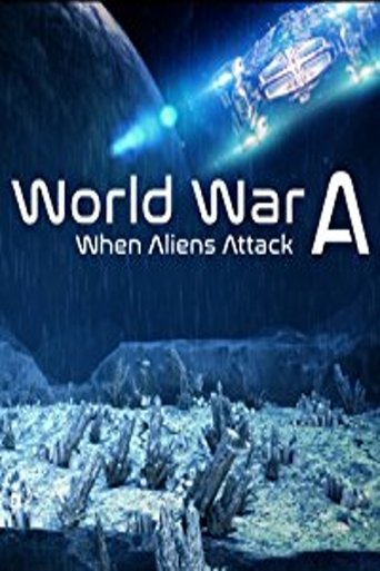 Poster of World War A: Aliens Invade Earth