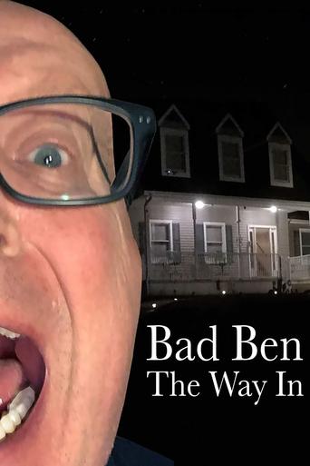 Bad Ben: The Way In Poster of Bad Ben: The Way In