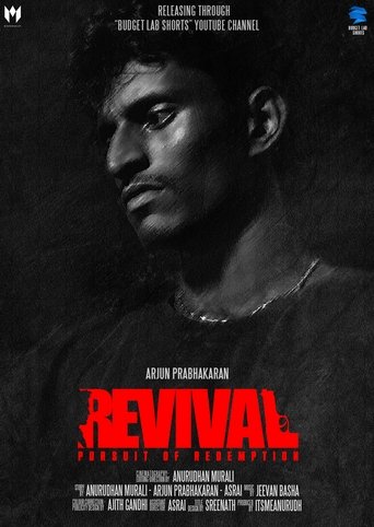 Poster of Revival : Pursuit Of Redemption
