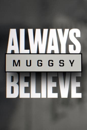 Poster of Muggsy: Always Believe