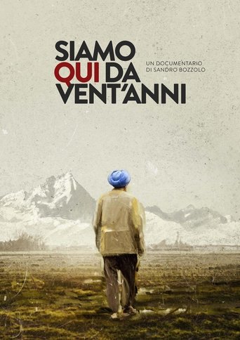 Siamo qui da vent'anni Poster of Siamo qui da vent'anni